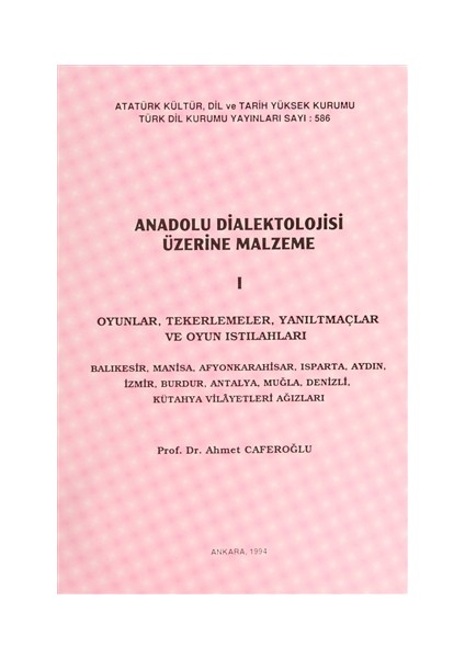 Anadolu Dialektolojisi Üzerine Malzeme - 1