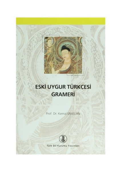 Eski Uygur Türkçesi Grameri