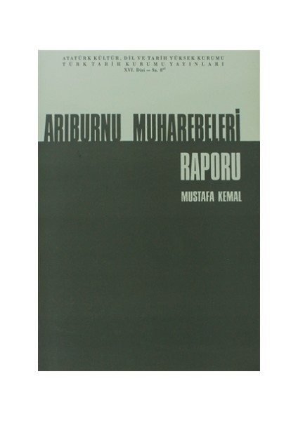 Arıburnu Muharebeleri Raporu