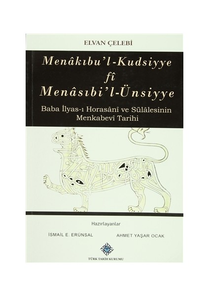 Menakıbu’l-Kudsiyye Fi Menasıbi’l-Ünsiyye