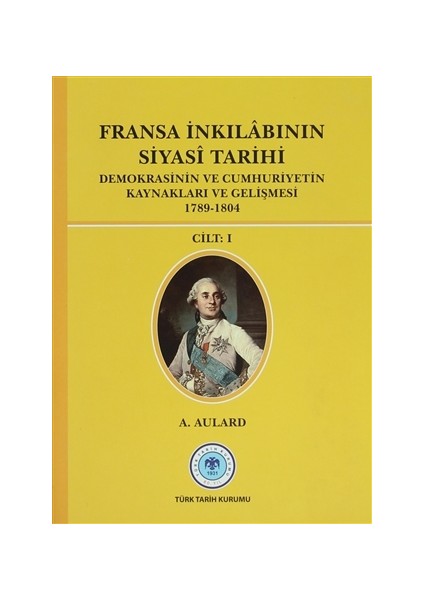 Fransa İnkılabının Siyasi Tarihi ( 3 Cilt Takım)