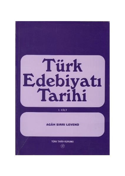Türk Edebiyatı Tarihi 1. Cilt
