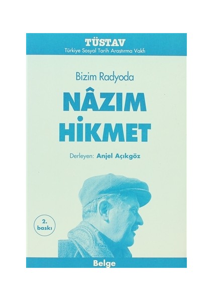 Bizim Radyoda Nazım Hikmet
