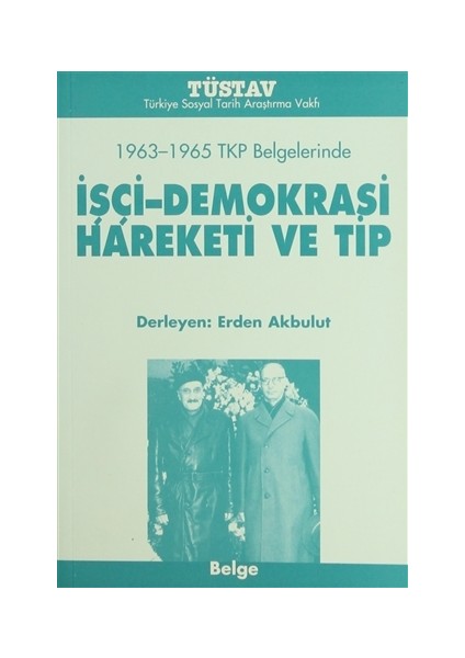 İşçi-Demokrasi Hareketi ve Tip