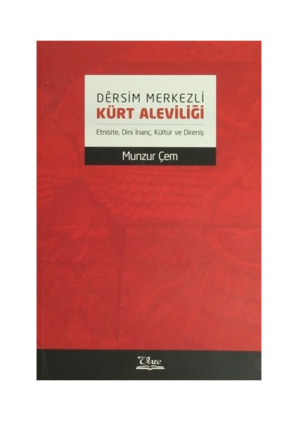 Dersim Merkezli Kürt Aleviliği