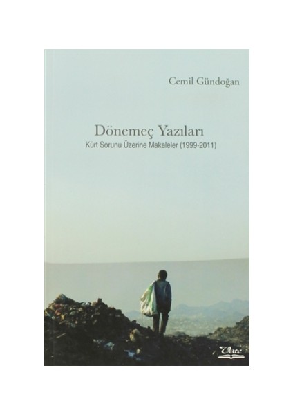 Dönemeç Yazıları
