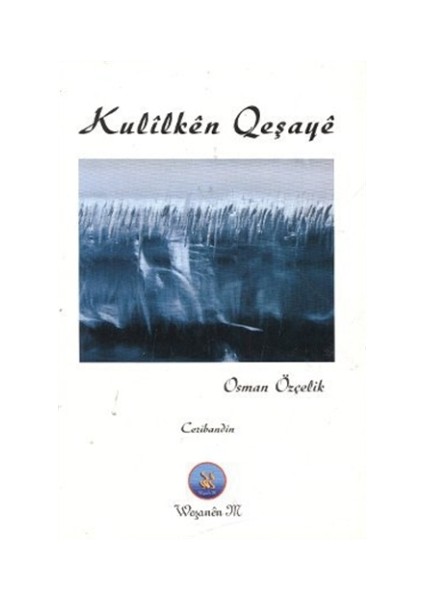 Kulilken Qeşaye