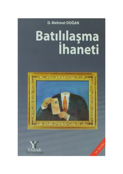 Batılılaşma İhaneti