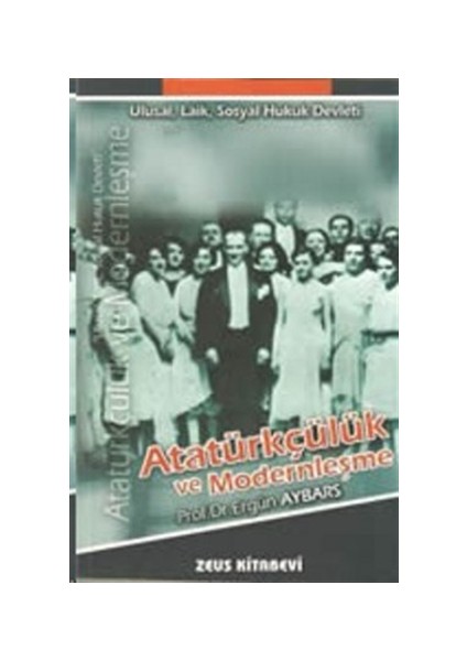 Atatürkçülük ve Modernleşme