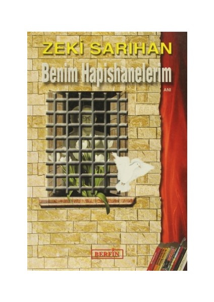 Benim Hapishanelerim