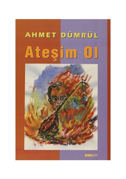 Ateşim Ol