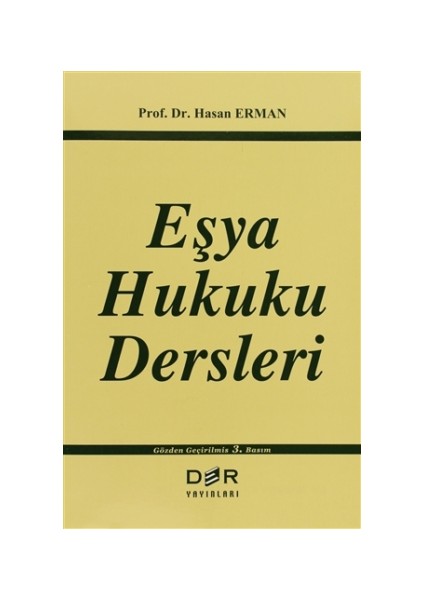 Eşya Hukuku Dersleri