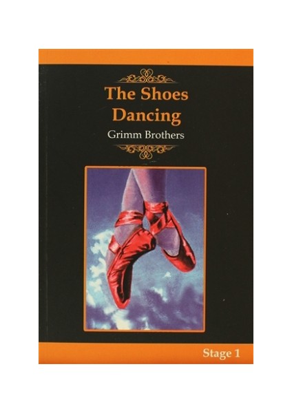 The Shoes Dancing - Grimm Kardeşler
