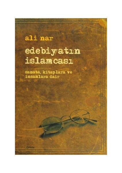 Edebiyatın İslamcası