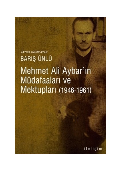 Mehmet Ali Aybar'ın Müdafaaları ve Mektupları (1946-1961)