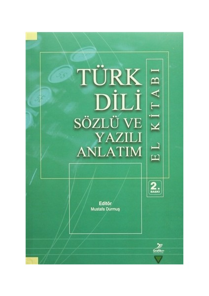 Türk Dili Sözlü ve Yazılı Anlatım El Kitabı