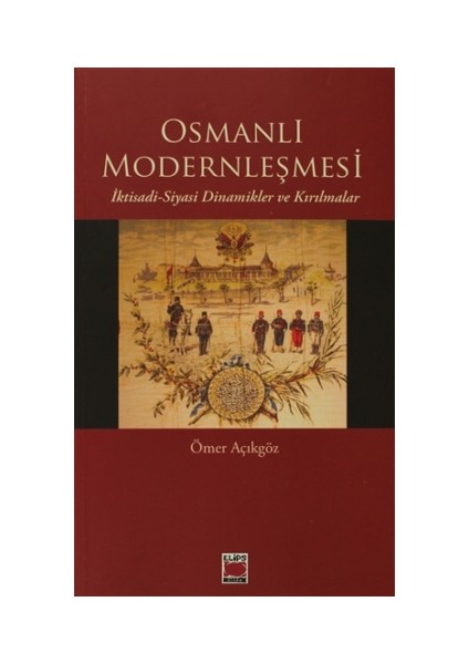 Osmanlı Modernleşmesi