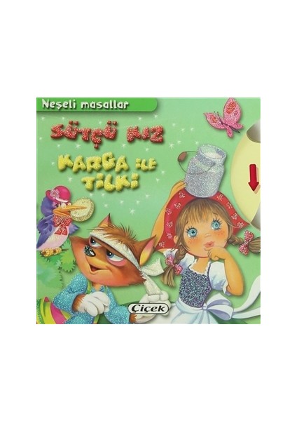 Neşeli Masallar: Sütçü Kız Kara ile Tilki