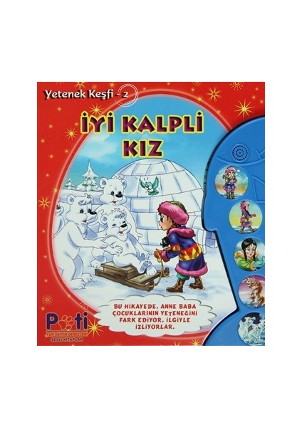 Yetenek Keşfi - 2: İyi Kalpli Kız