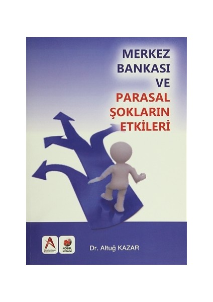 Merkez Bankası ve Parasal Şokların Etkisi