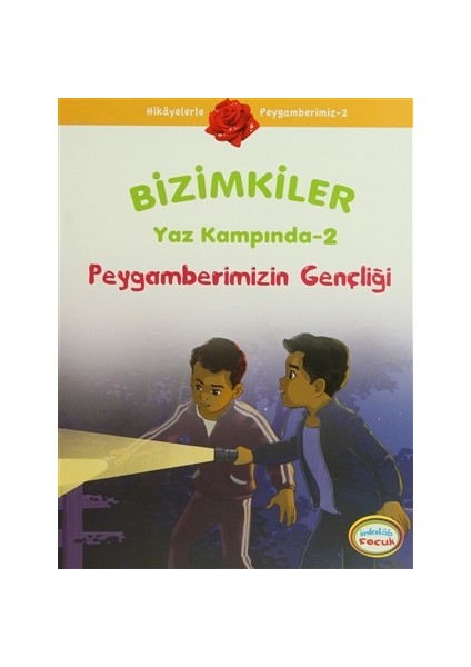 Bizimkiler Yaz Kampında 2 - Peygamberimizin Gençliği