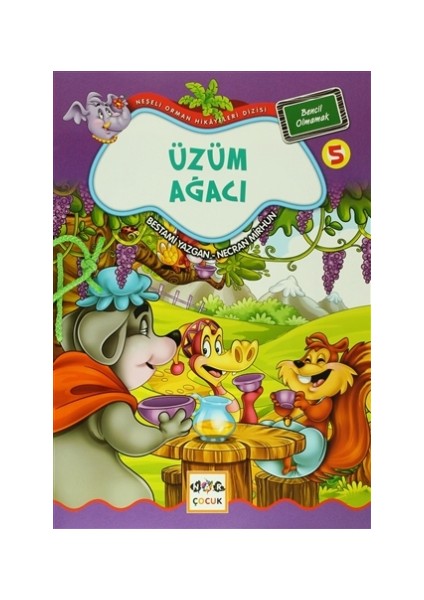 Üzüm Ağacı 5 - Bencil Olmamak