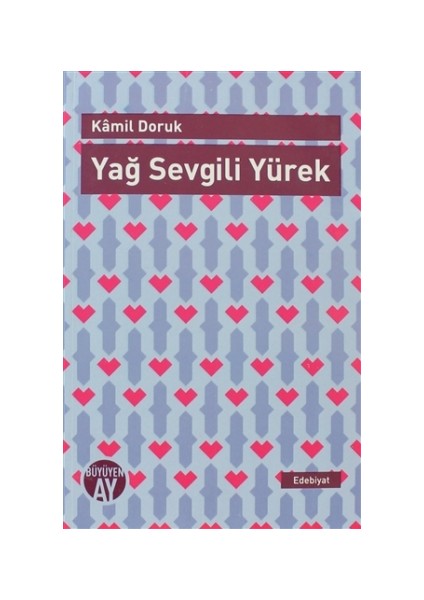 Yağ Sevgili Yürek