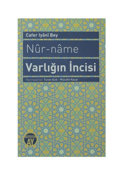 Nur-name Varlığın İncisi