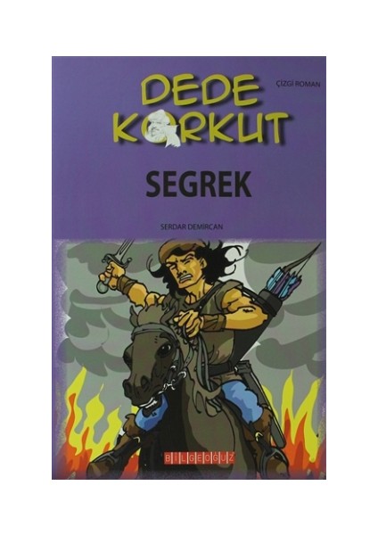 Dede Korkut - Segrek