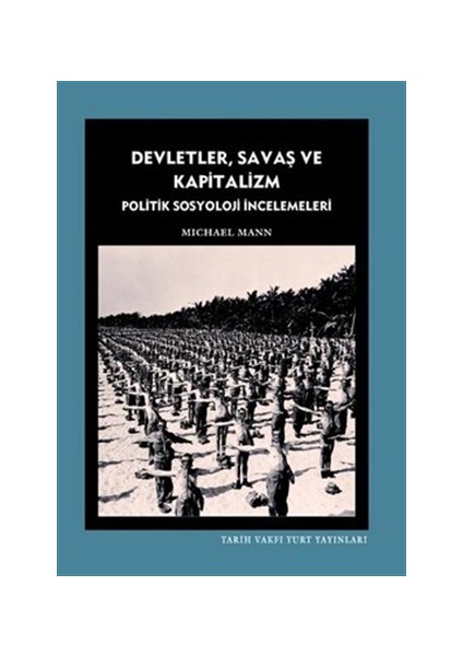 Devletler, Savaş ve Kapitalizm