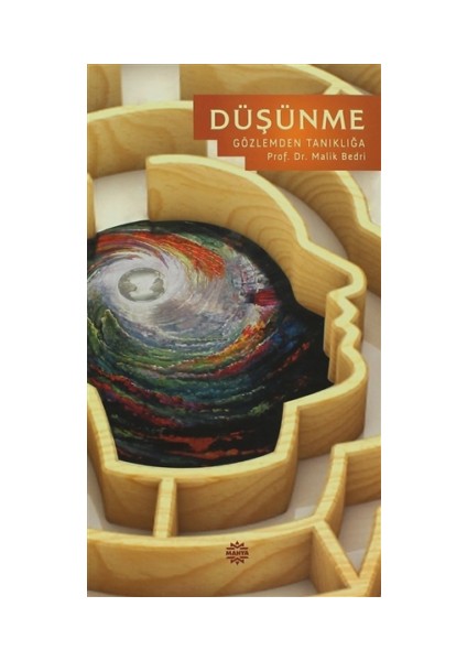 Düşünme Gözlemden Tanıklığa