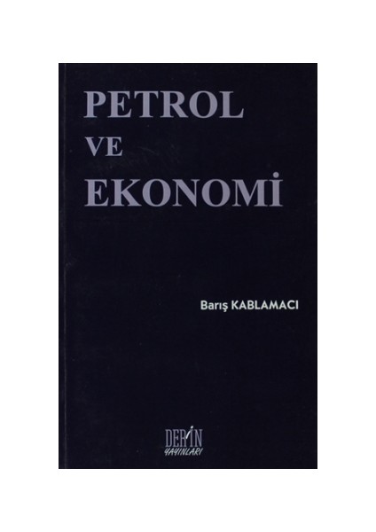 Petrol ve Ekonomi