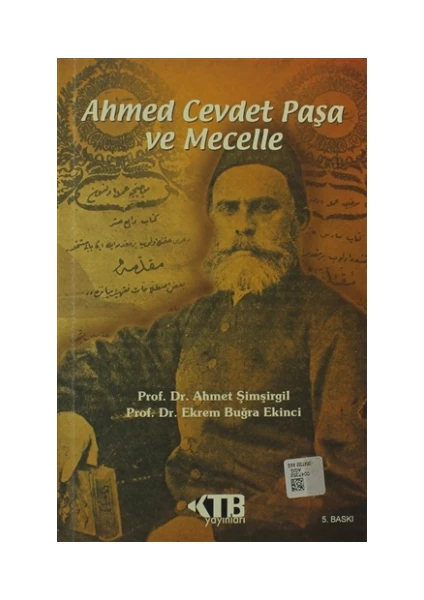 Ahmed Cevdet Paşa ve Mecelle