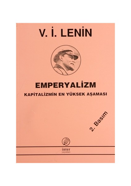 Emperyalizm Kapitalizmin En Yüksek Aşaması