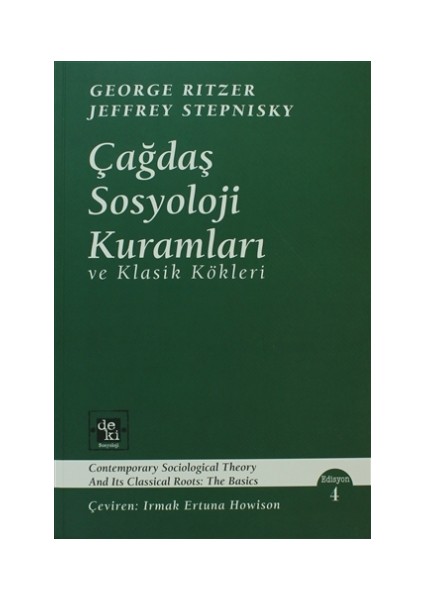 Çağdaş Sosyoloji Kuramları ve Klasik Kökleri - George Ritzer