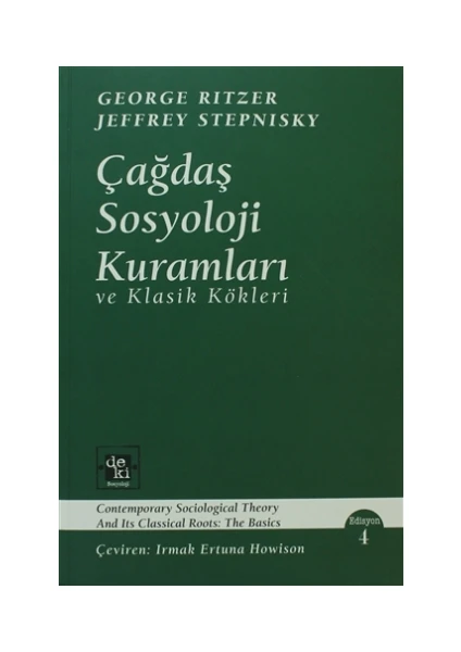 Çağdaş Sosyoloji Kuramları ve Klasik Kökleri - George Ritzer