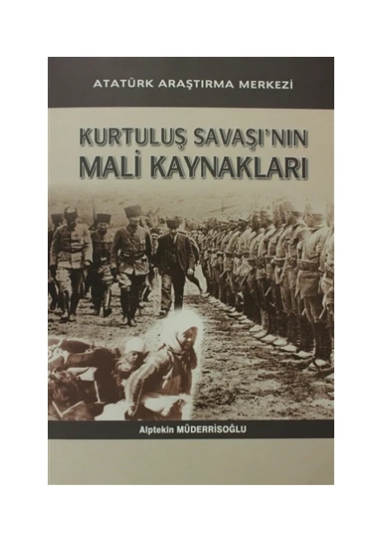 Kurtuluş Savaşı'nın Mali Kaynakları