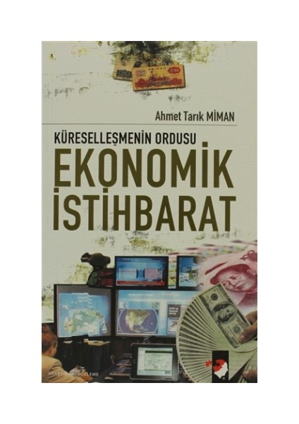 Küreselleşmenin Ordusu Ekonomik İstihbarat