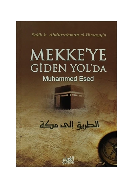 Mekke'ye Giden Yol'da