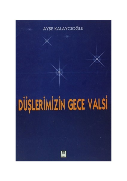 Düşlerimizin Gece Valsi