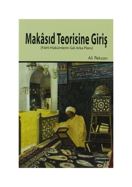 Makasıd Teorisine Giriş