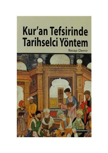 Kur'an Tefsirinde Tarihsel Yöntem