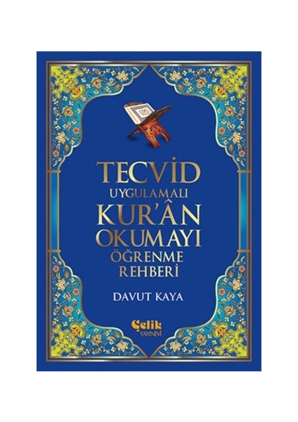 Tecvid Uygulamalı Kur'an Okumayı Öğrenme Rehberi