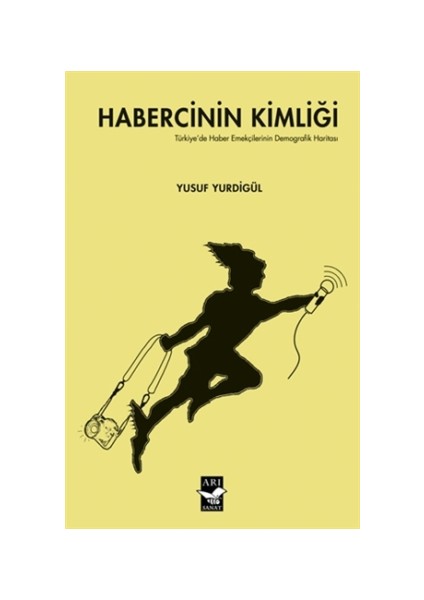 Habercinin Kimliği