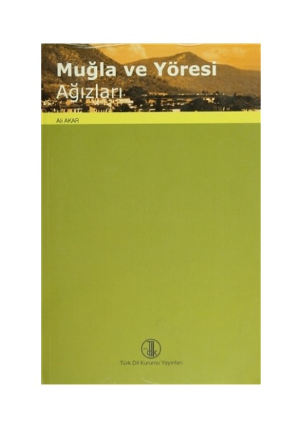 Muğla ve Yöresi Ağızları