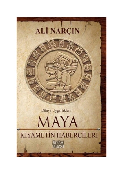 Maya - Kıyametin Habercileri