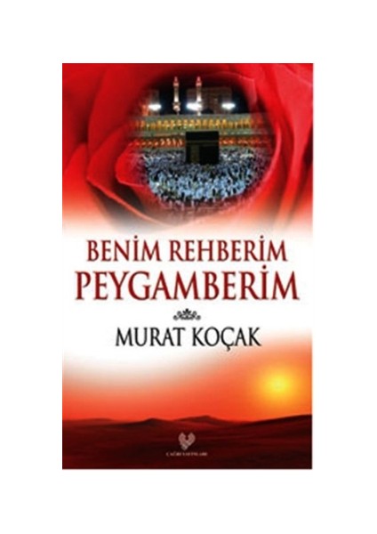 Benim Rehberim Peygamberim