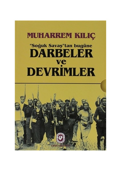 Soğuk Savaş'tan Bugüne Darbeler ve Devrimler (2 Cilt Takım)