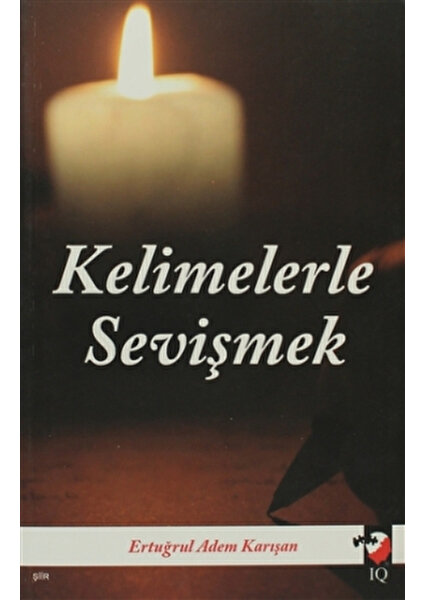 Kelimelerle Sevişmek