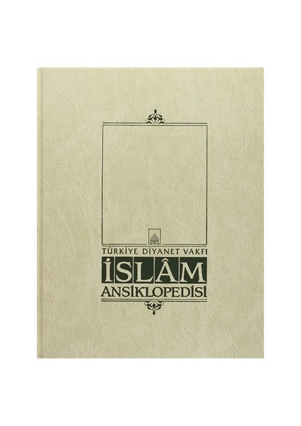 İslam Ansiklopedisi Cilt: 11